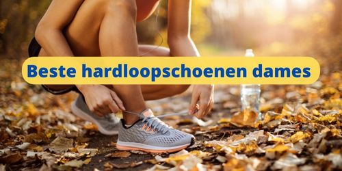 Beste dames hardloopschoenen