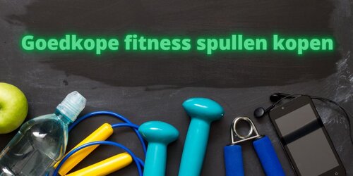 goedkope fitness spullen kopen
