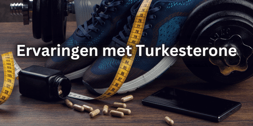 Ervaringen met Turkesterone