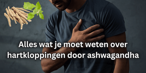 hartkloppingen door ashwagandha